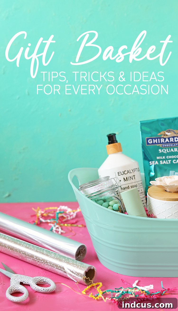 A comprehensive guide image for gift basket tips, tricks, and ideas for every occasion, perfect for pinning.