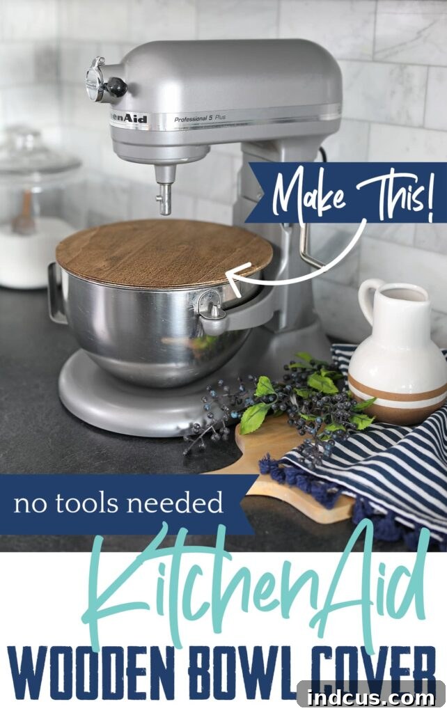 kitchenaid wooden bowl cover DIY | pin it for later