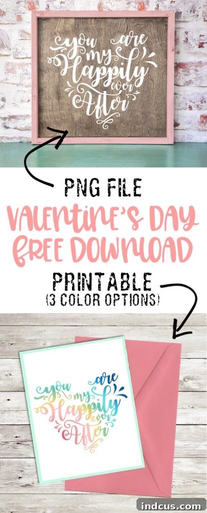 Free Printable Valentine Art You Are My Happily Ever After 2 Free printable Valentines Day decor and free cut file. You are my happily ever after. #valentinesday #valentinesdaydecor #freeprintable #silhouette