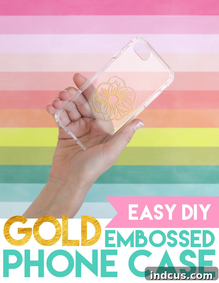 Embossed Gold Phone Case DIY Tutorial Pin for Pinterest